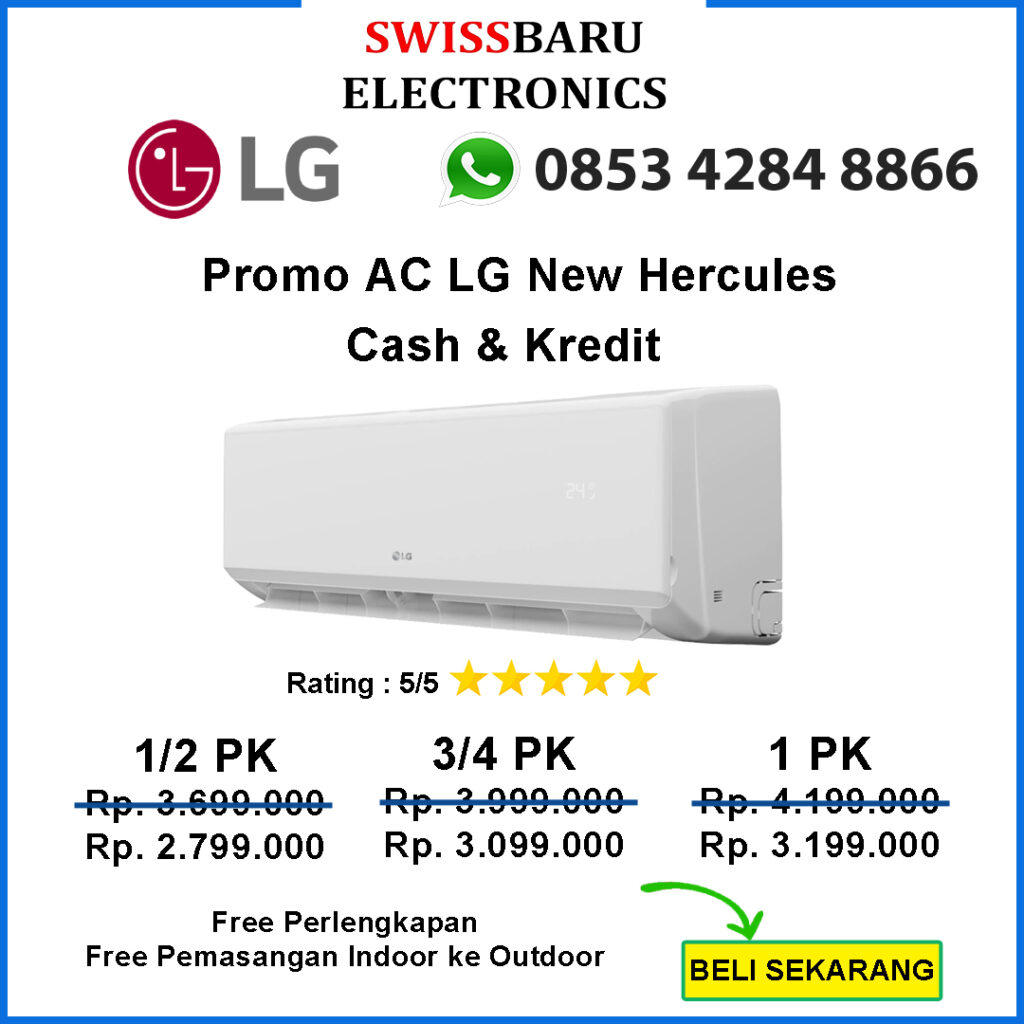 Mencari Sejuk di Tengah Gerah: Sebuah Review Jujur LG – New Hercules yang Tak Sekadar Dingin